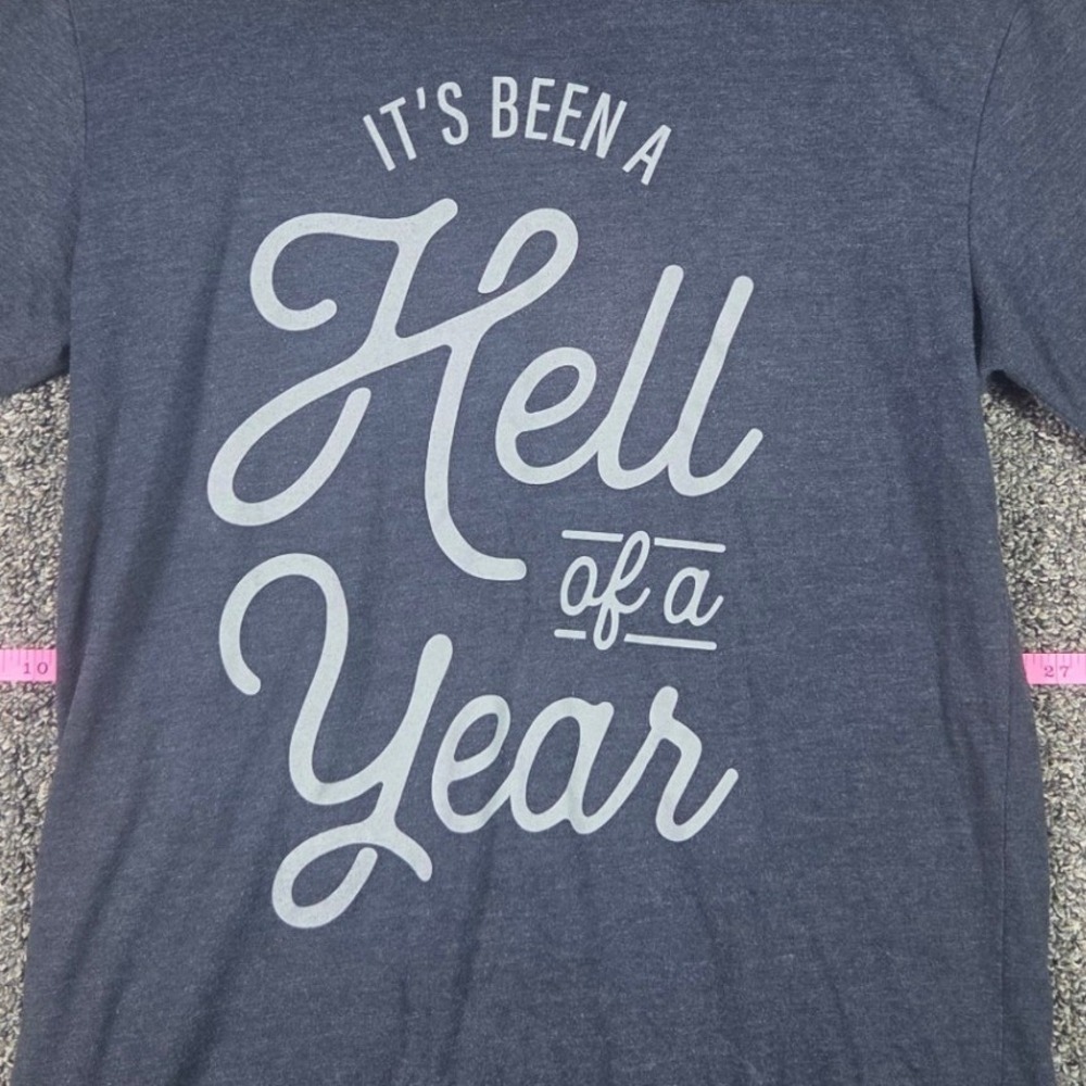 Next Level Graphic Tee Women Small Gray Hell Of A Year Short Sleeve T-Shirt
